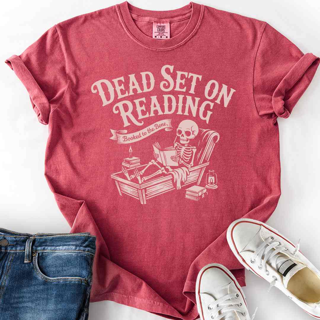 Dead Set On Reading T-Shirt