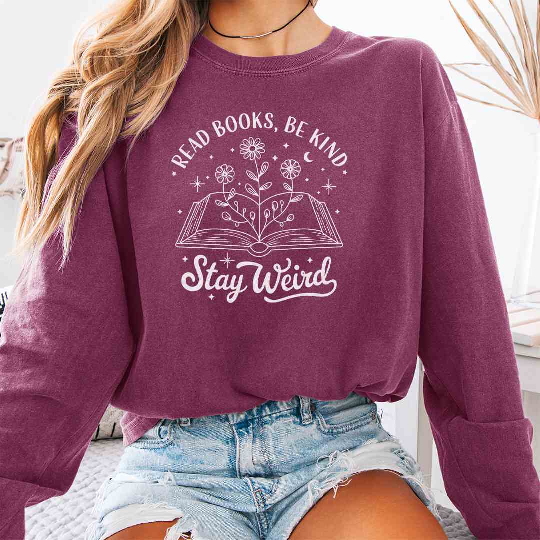 Be Kind Stay Weird Long Sleeve Shirt