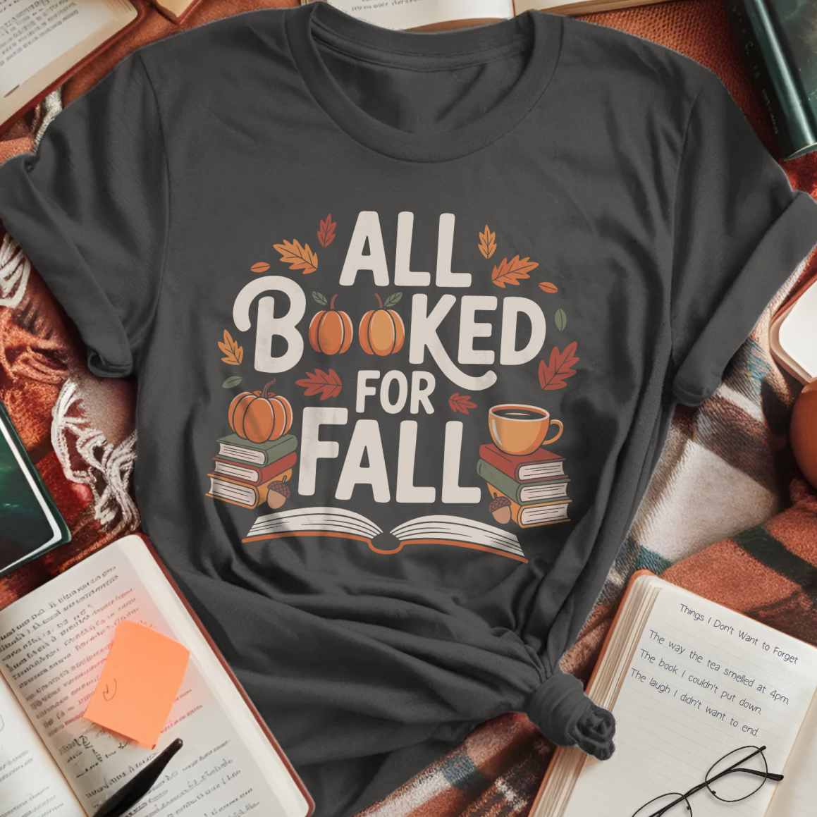 All Booked For Fall T-Shirt