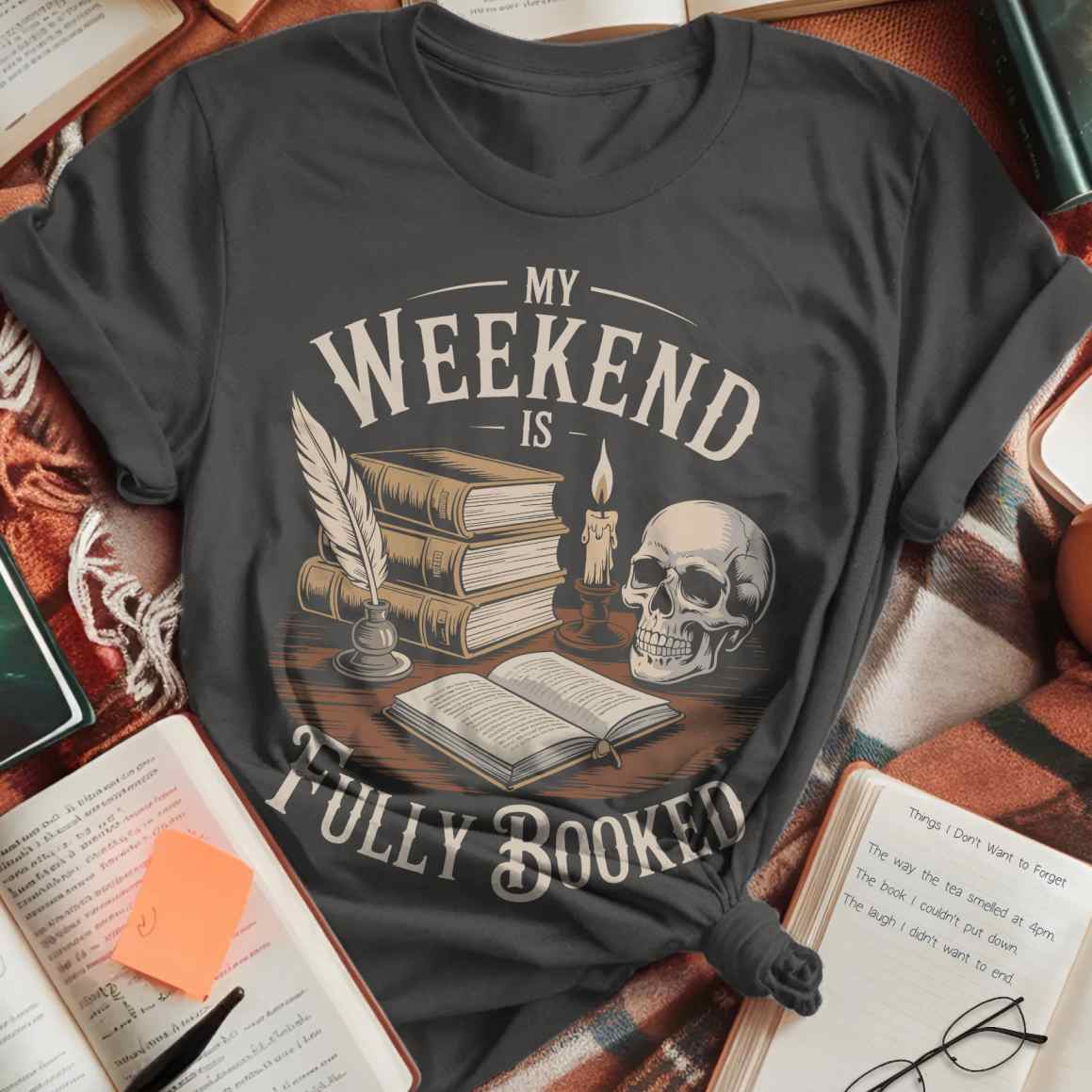 Weekend Booked Academia T-Shirt
