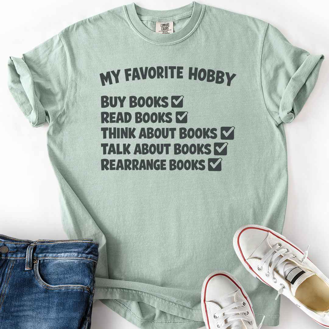 My Favorite Hobby T-Shirt
