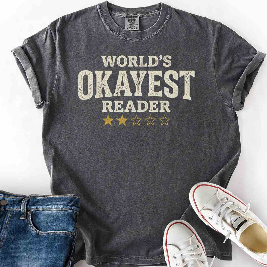Okayest Reader T-Shirt