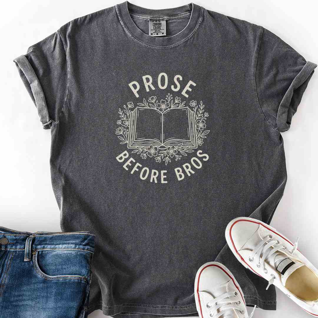 Prose Before Bros T-Shirt