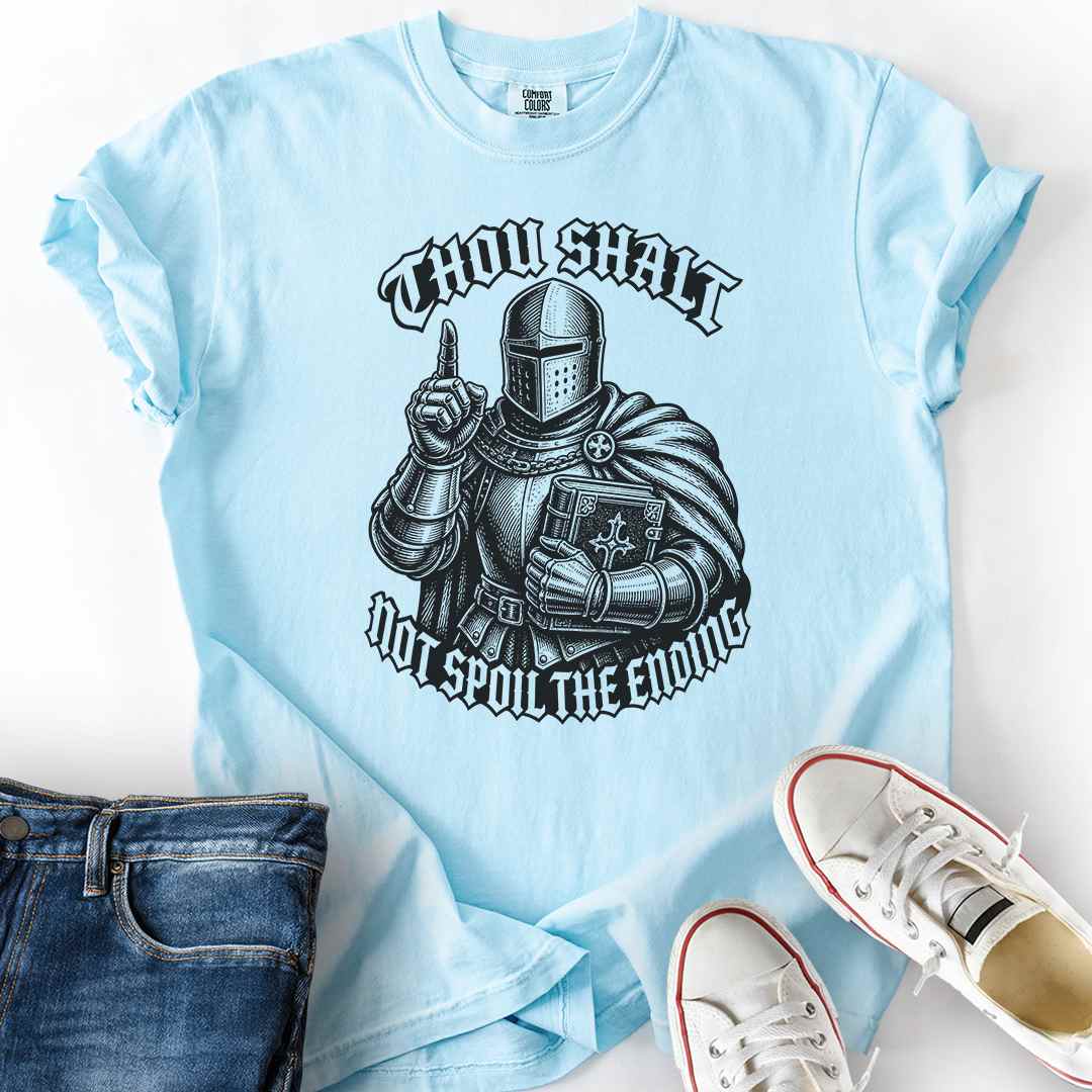 Thou Shalt Not Spoil Ending T-Shirt