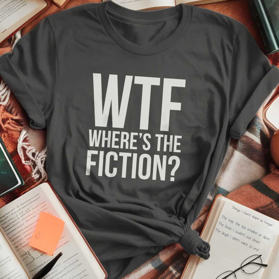 Where's The Fiction T-Shirt