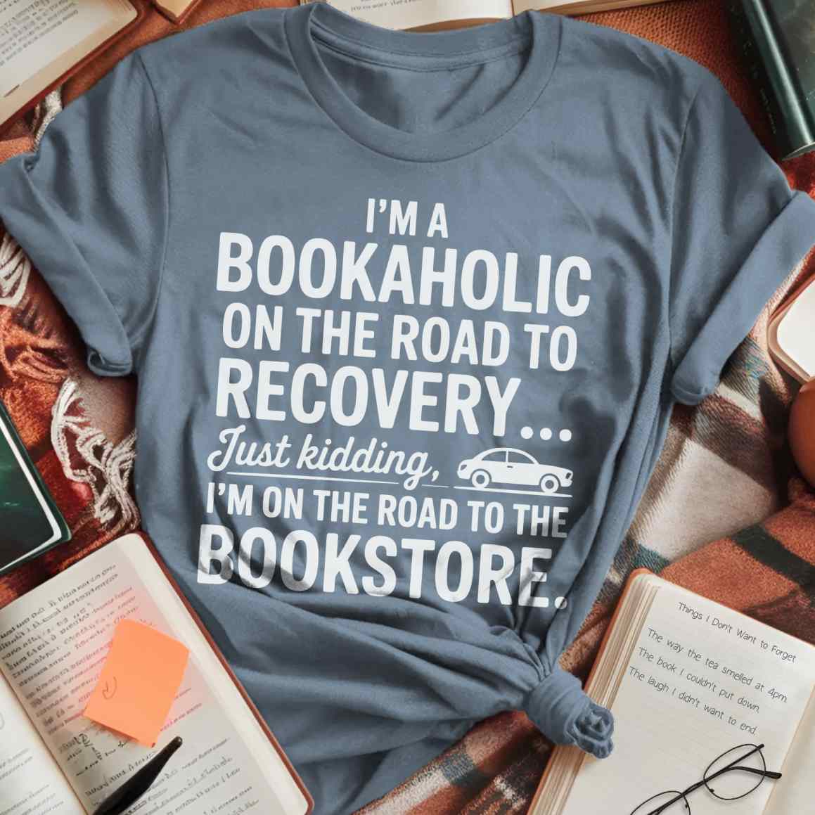 Bookaholic Recovery T-Shirt