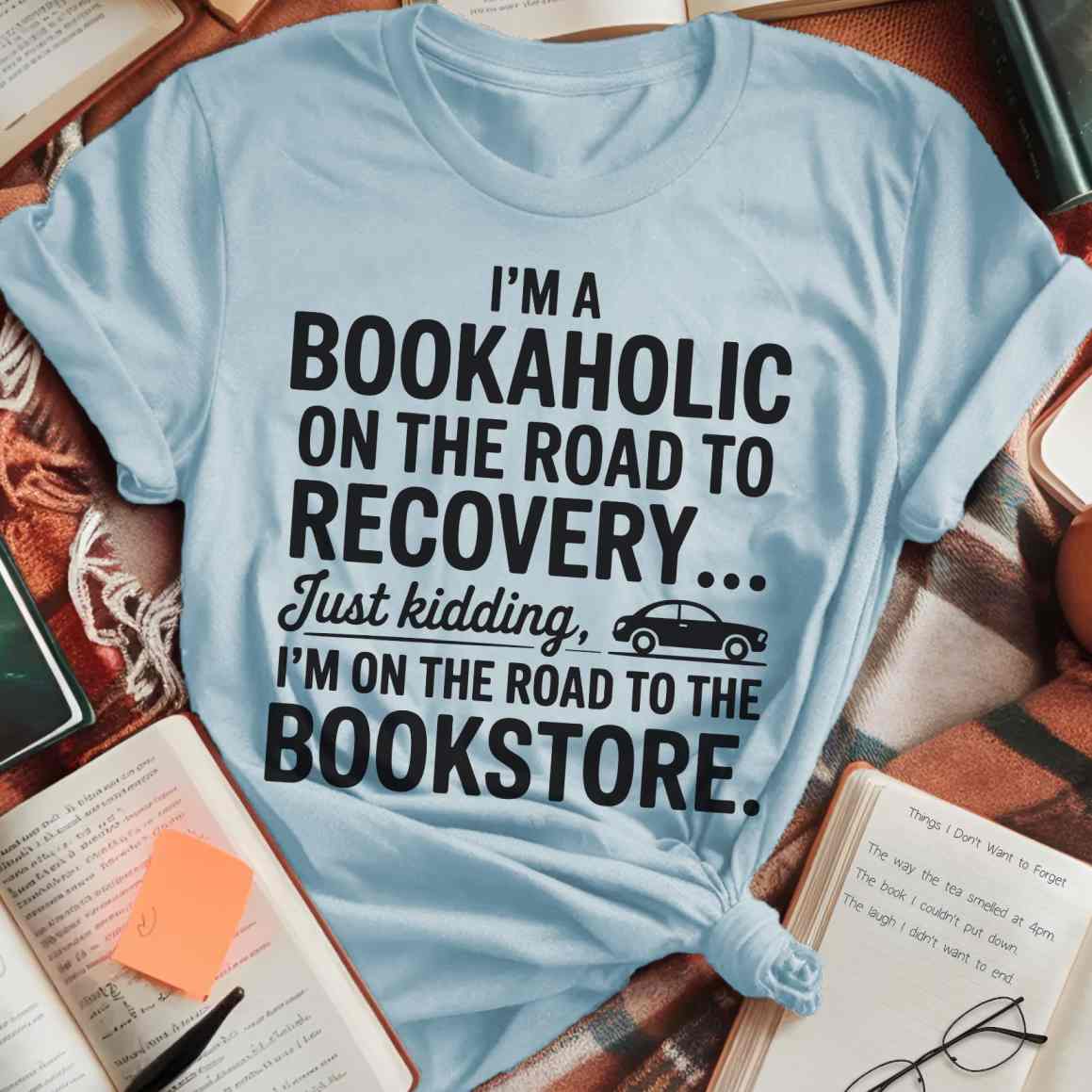 Bookaholic Recovery T-Shirt
