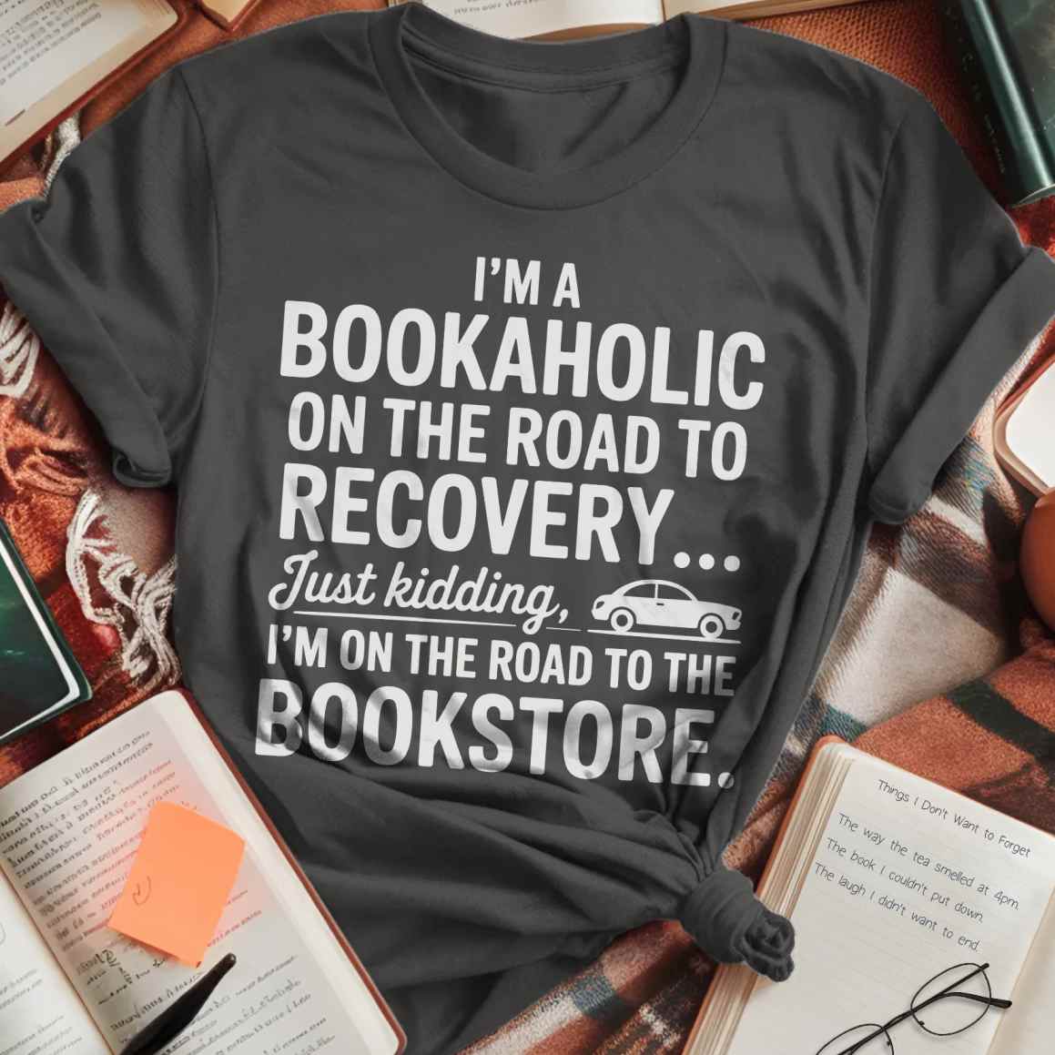 Bookaholic Recovery T-Shirt
