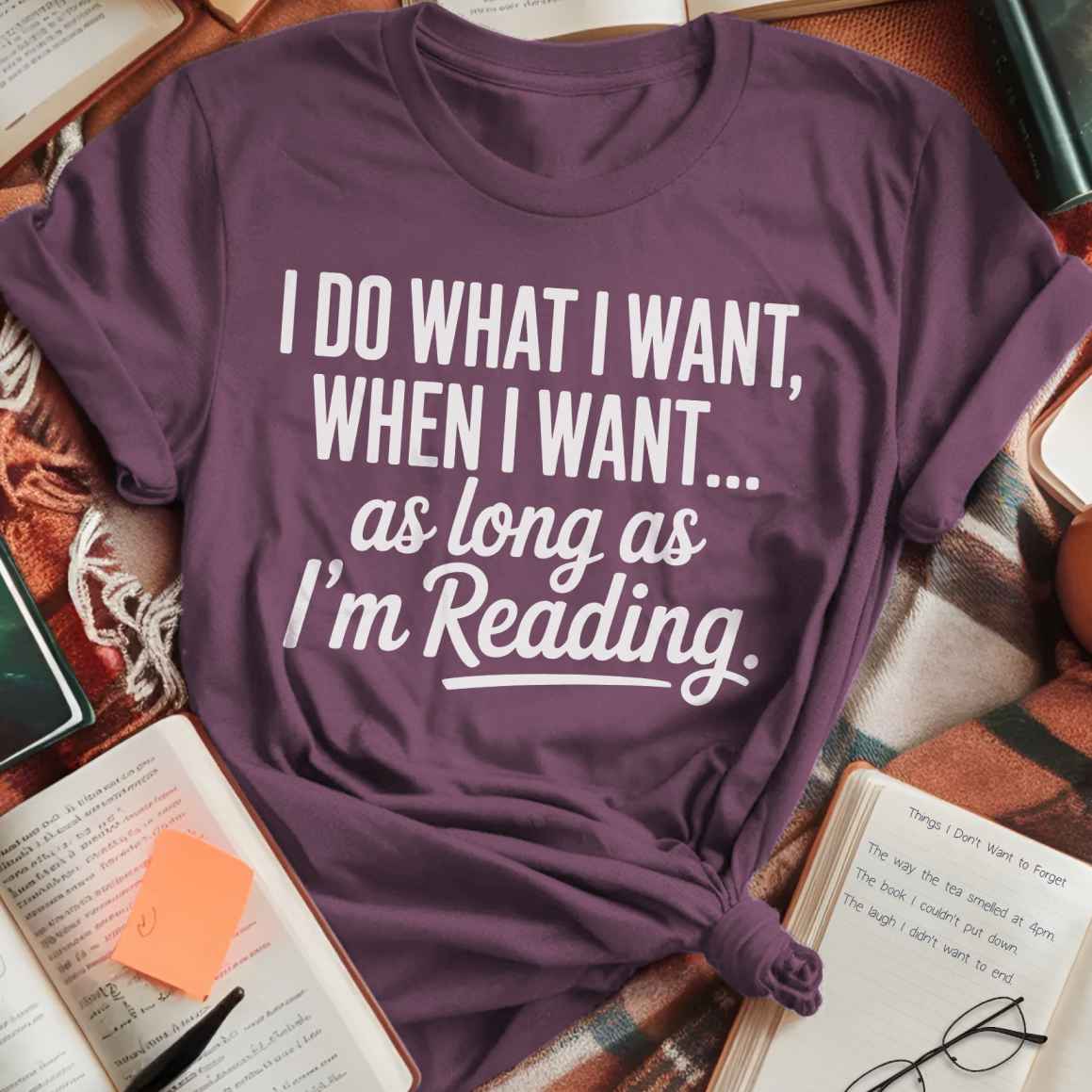As Long As I'm Reading T-Shirt
