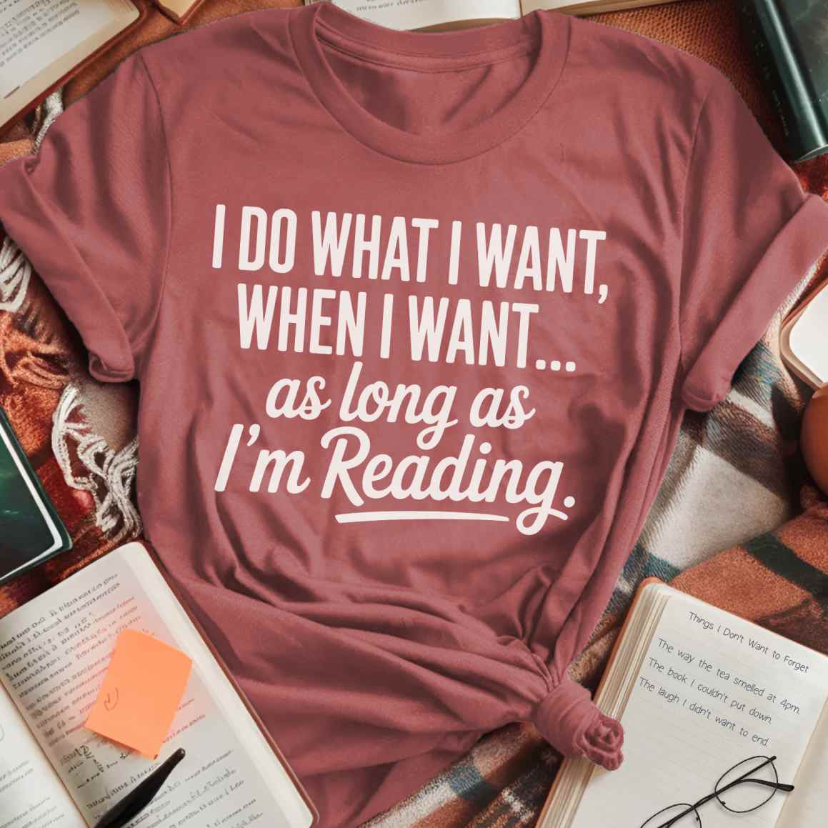 As Long As I'm Reading T-Shirt