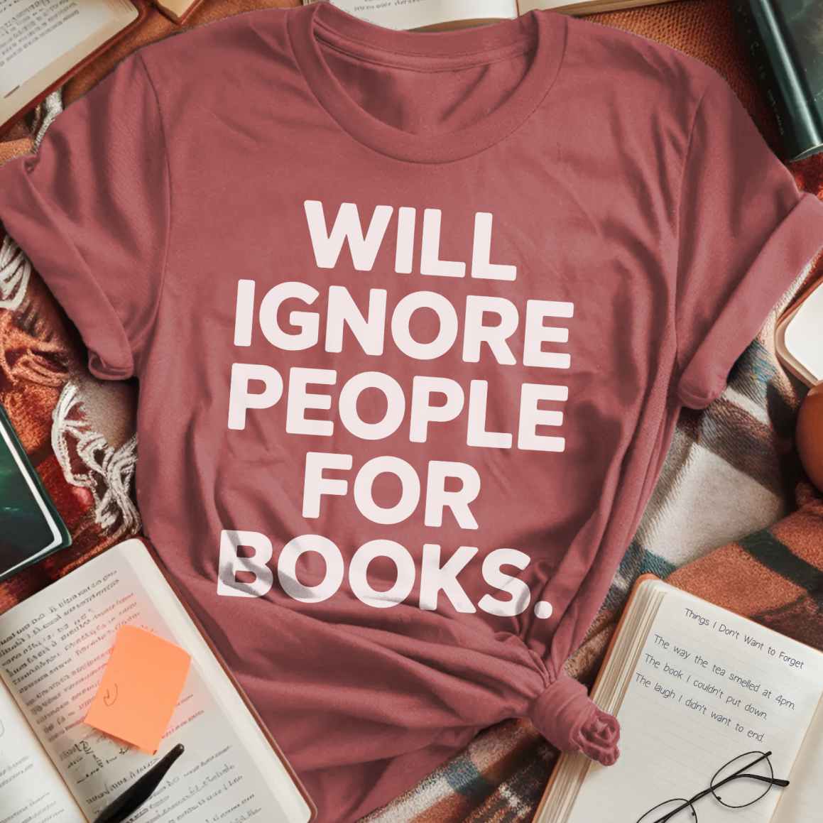 Ignore People For Books T-Shirt