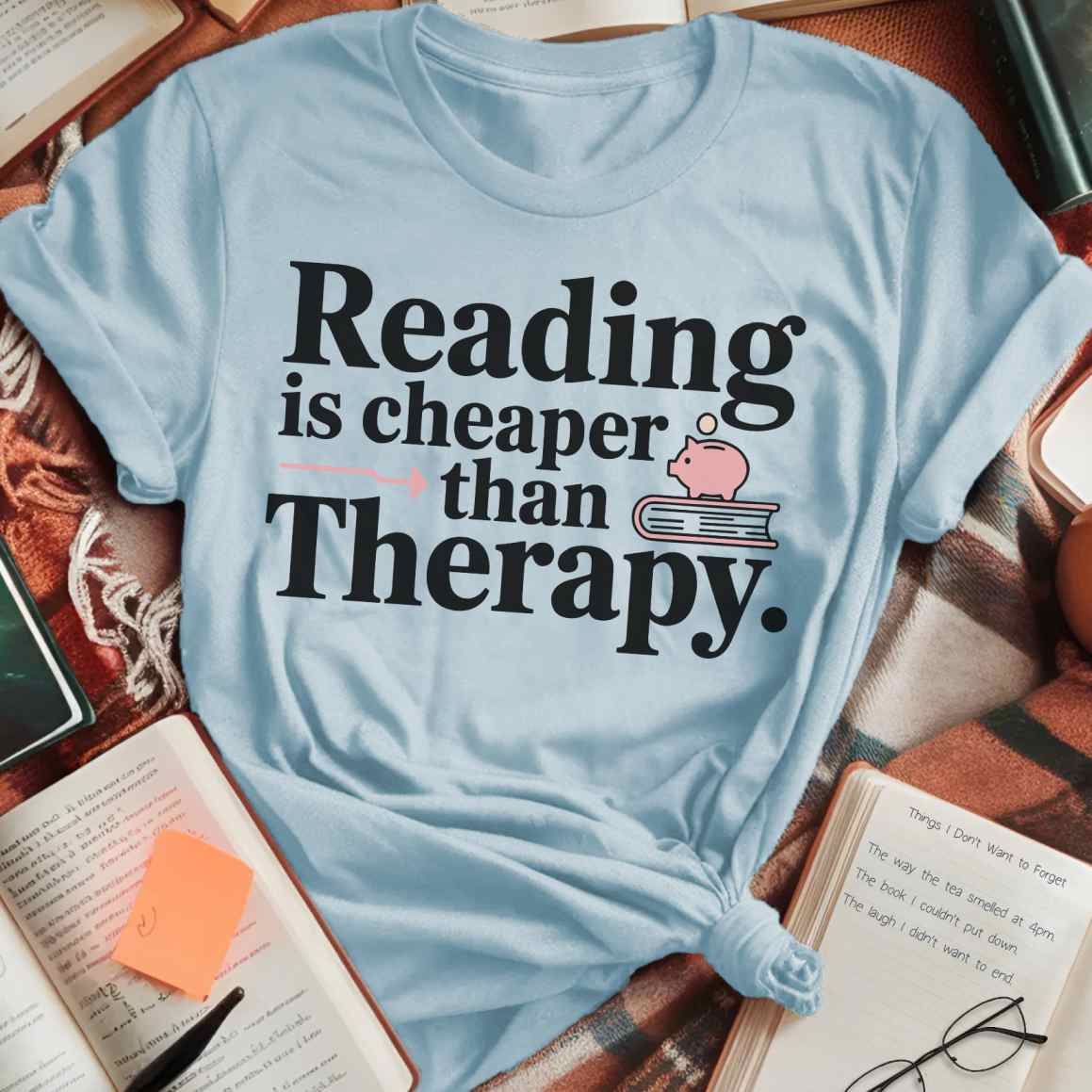 Reading Cheaper Than Therapy T-Shirt
