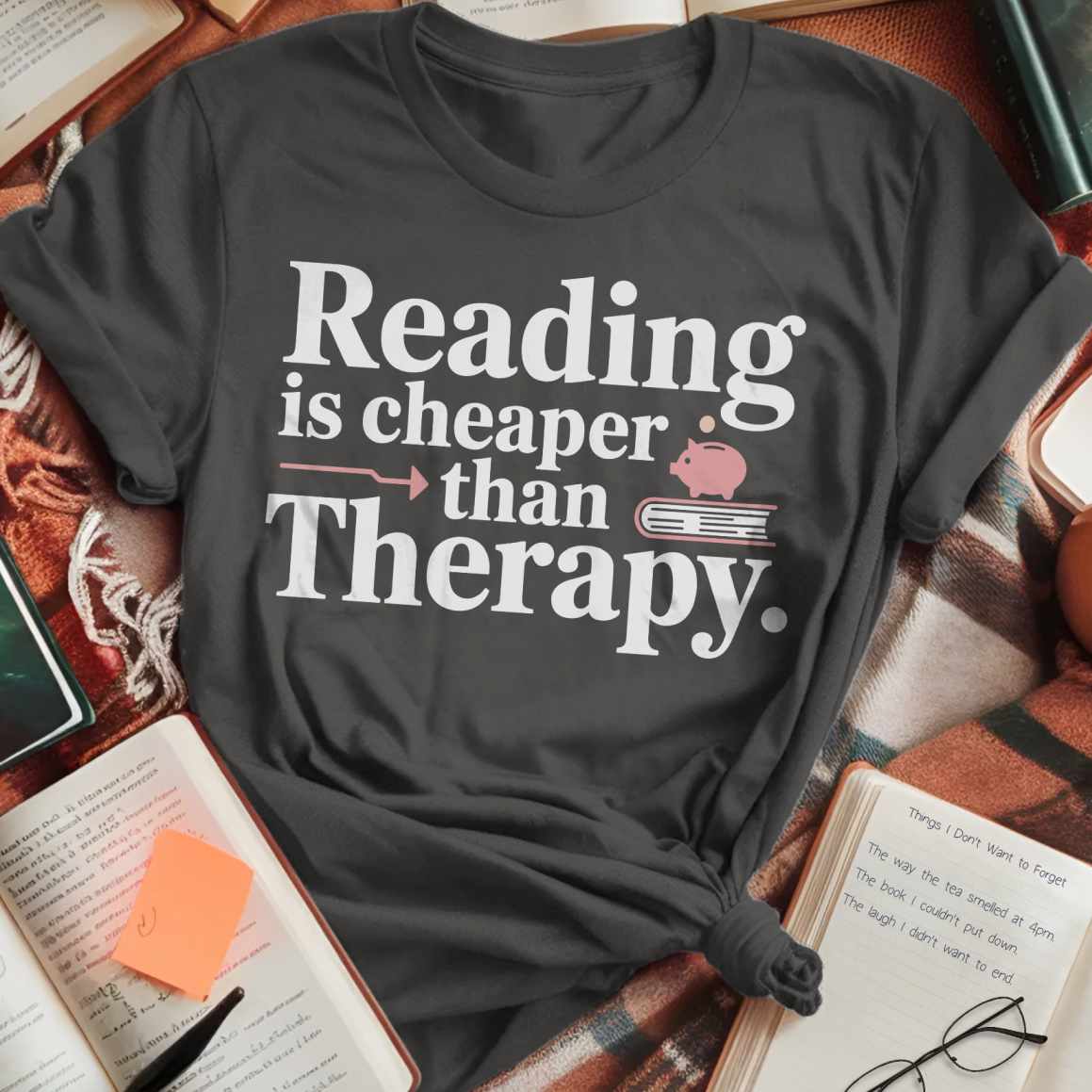 Reading Cheaper Than Therapy T-Shirt