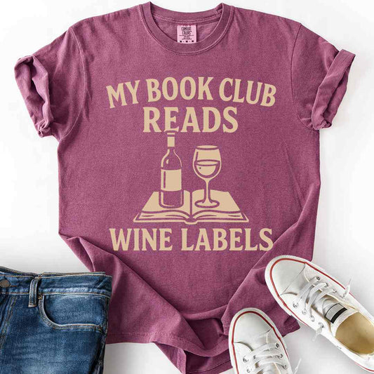 Reading Wine Labels T-Shirt