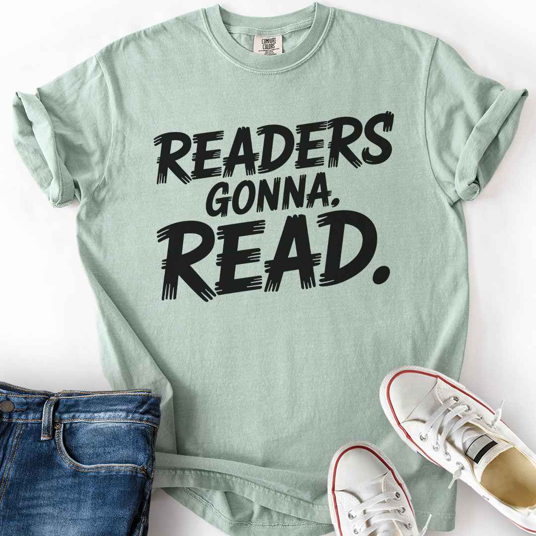 Readers Gonna Read T-Shirt