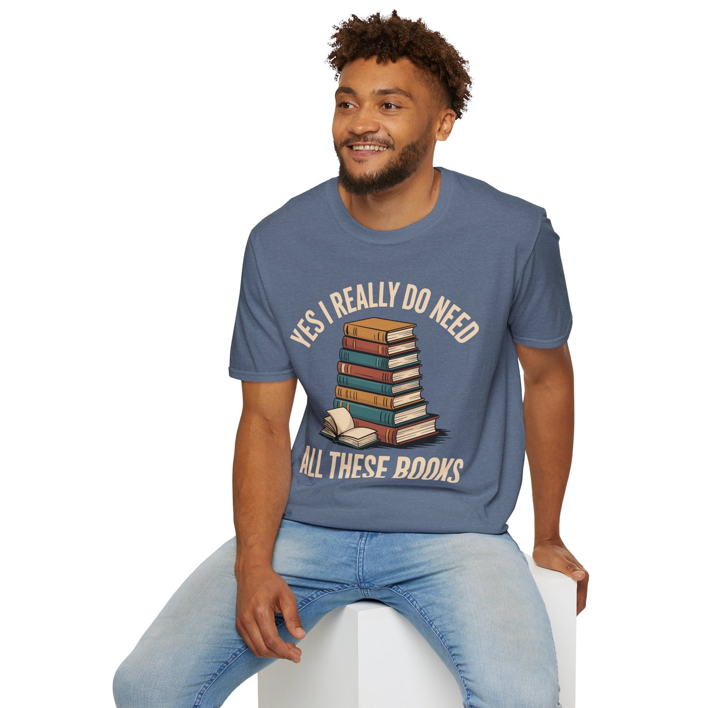 SAMPLE Need All These Books Softstyle T-Shirt
