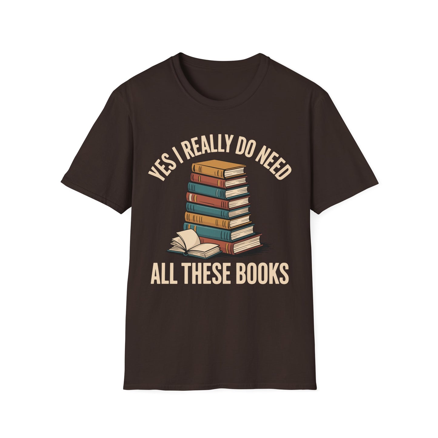 SAMPLE Need All These Books Softstyle T-Shirt