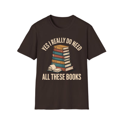 SAMPLE Need All These Books Softstyle T-Shirt