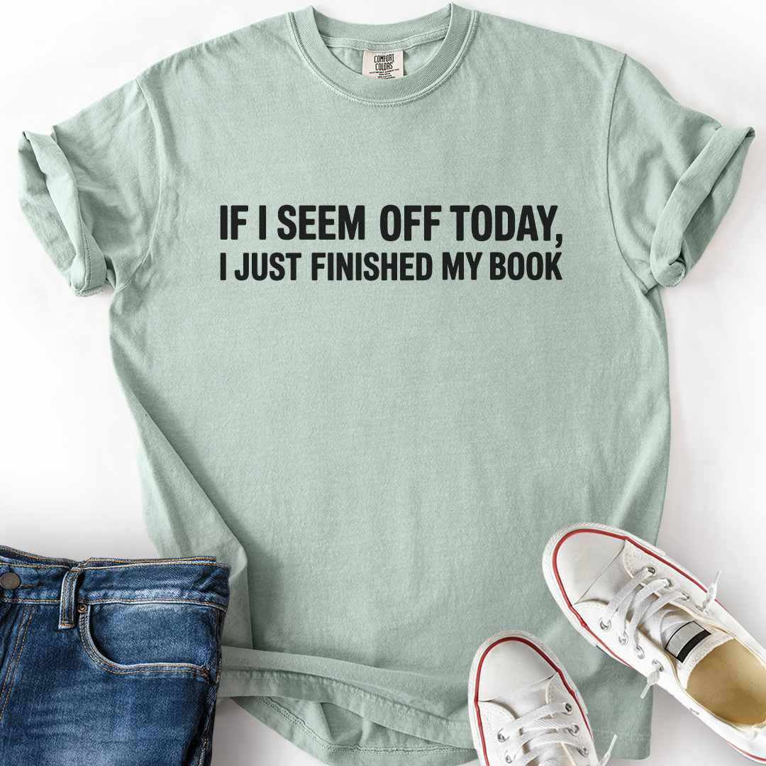 Just Finished Book T-Shirt