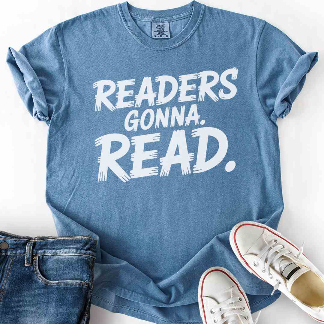 Readers Gonna Read T-Shirt