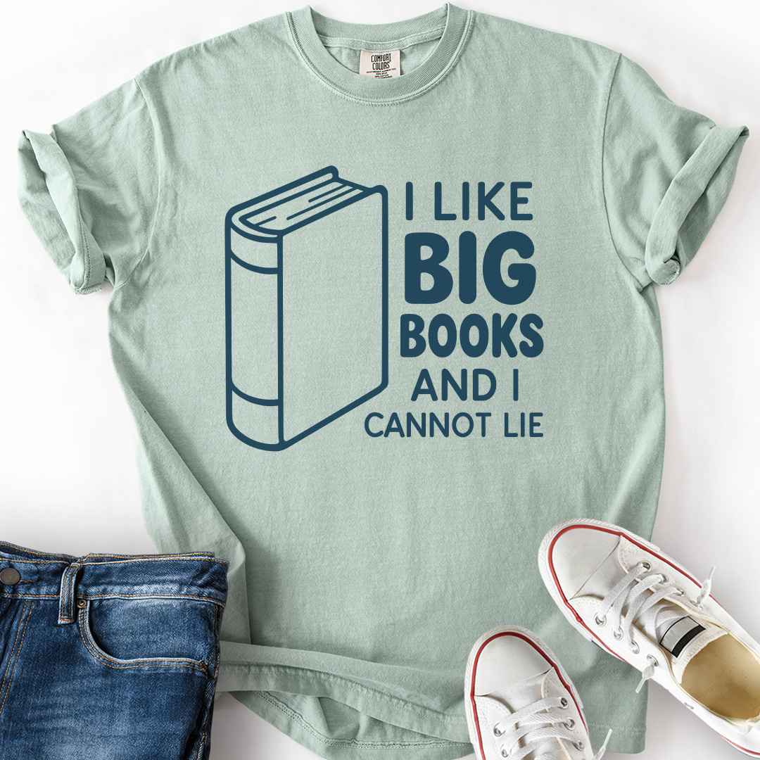 I Like Big Books T-Shirt