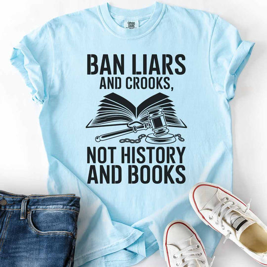 Ban Liars and Crooks T-Shirt