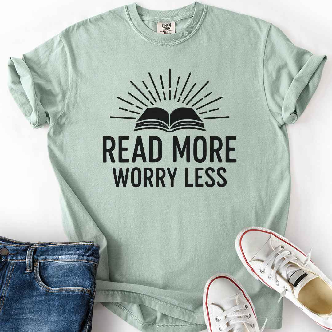 Read More Worry Less T-Shirt