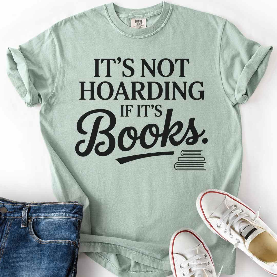 Not Hoarding Minimalist T-Shirt