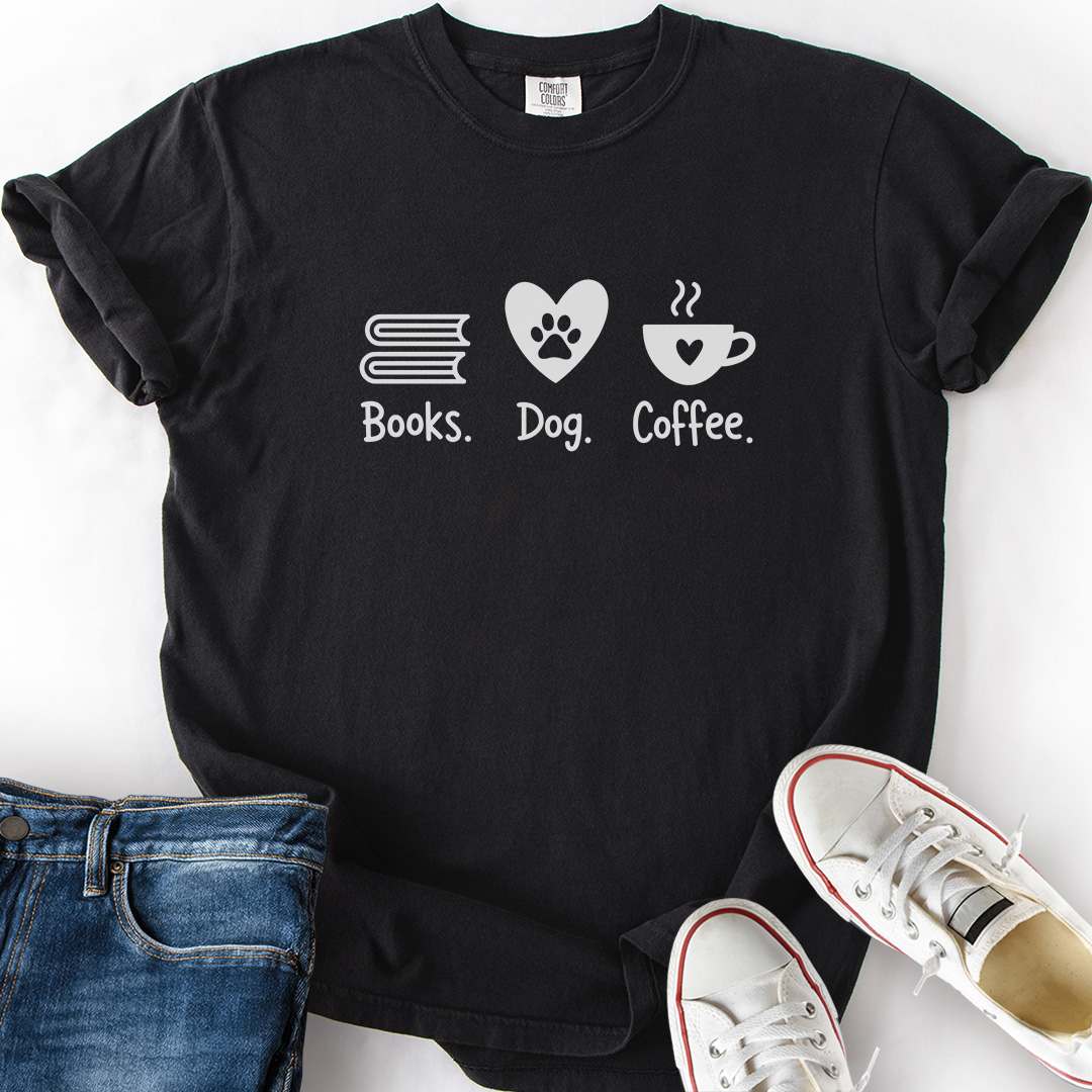 Books. Dog. Coffee. T-Shirt