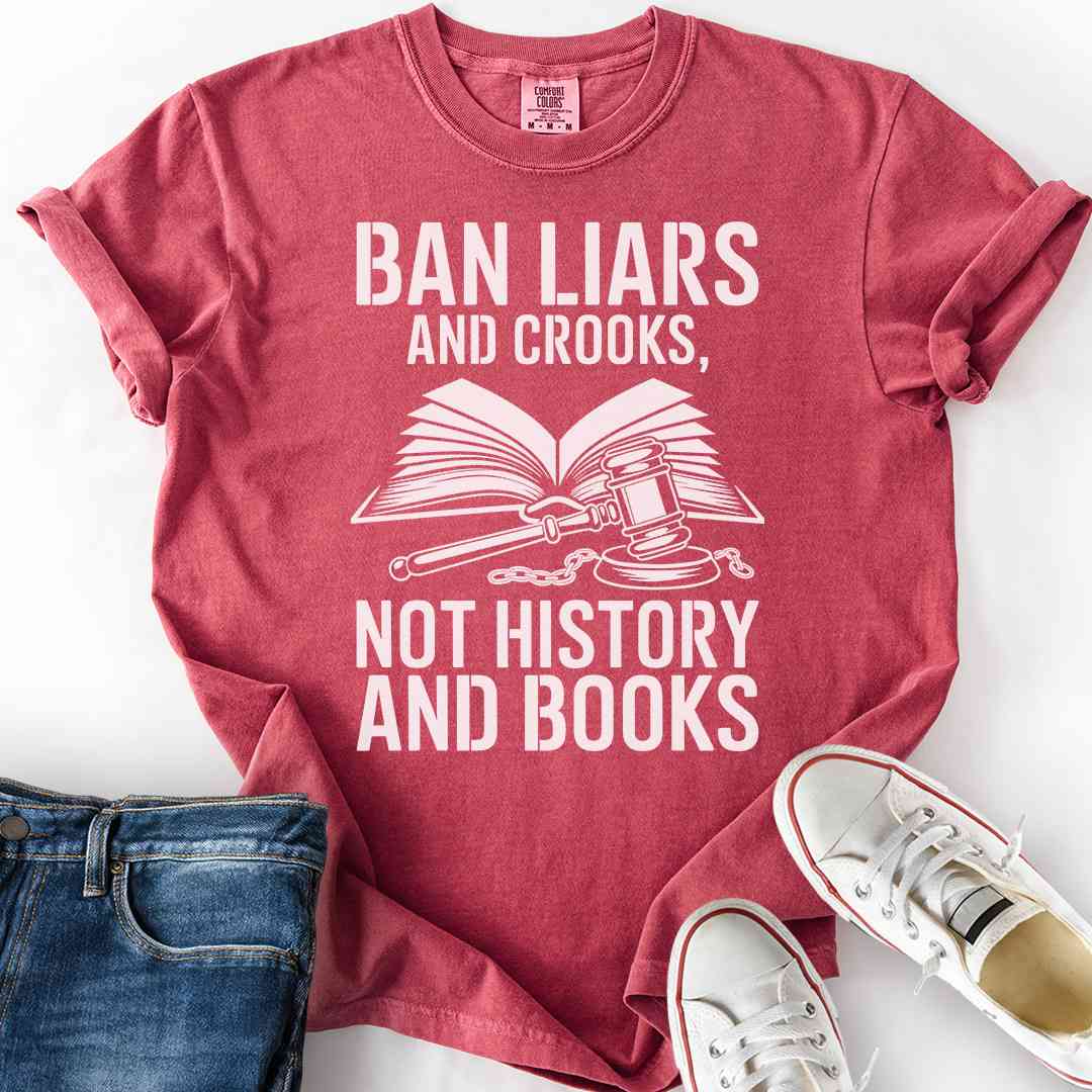 Ban Liars and Crooks T-Shirt