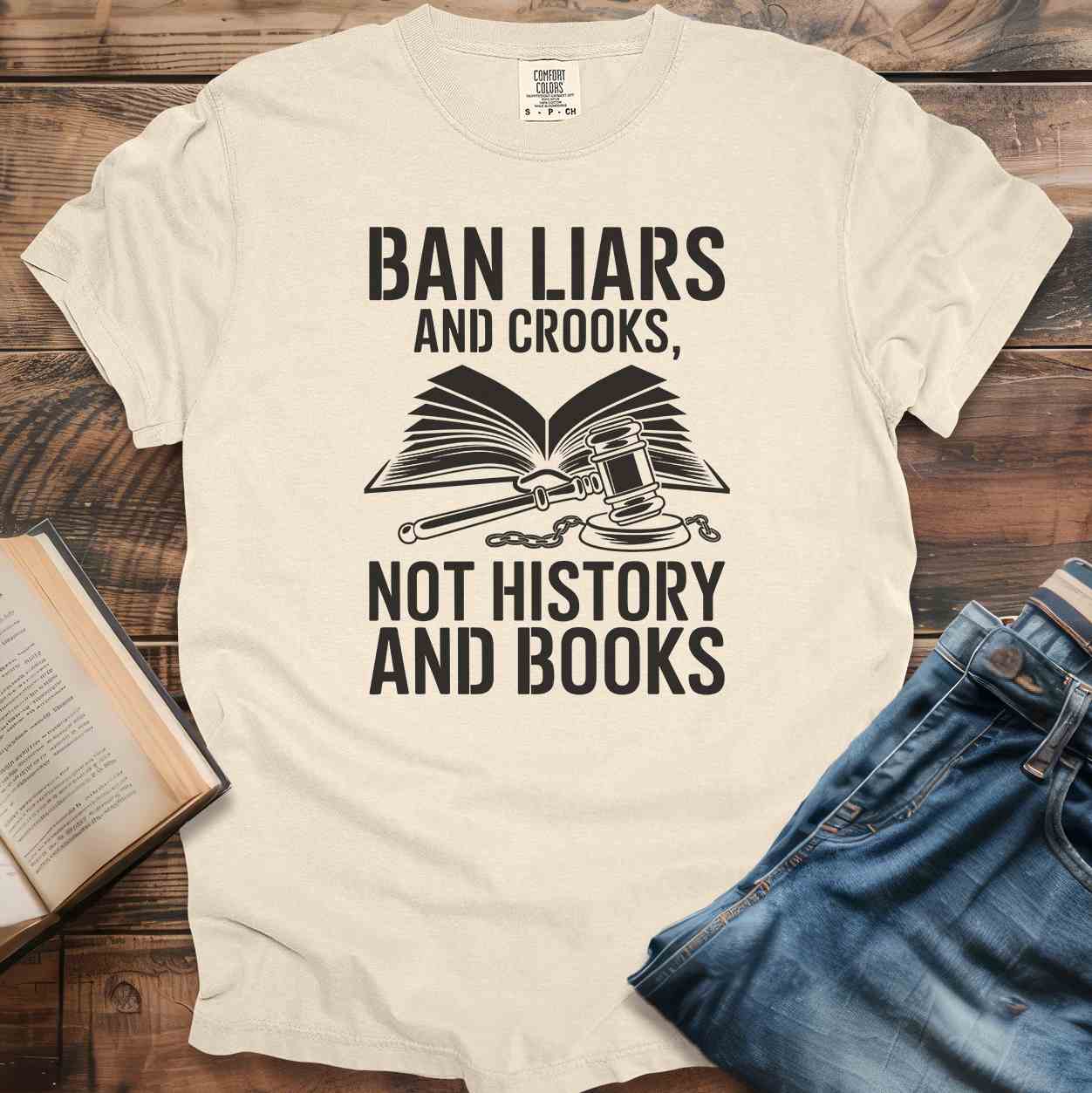 Ban Liars and Crooks T-Shirt