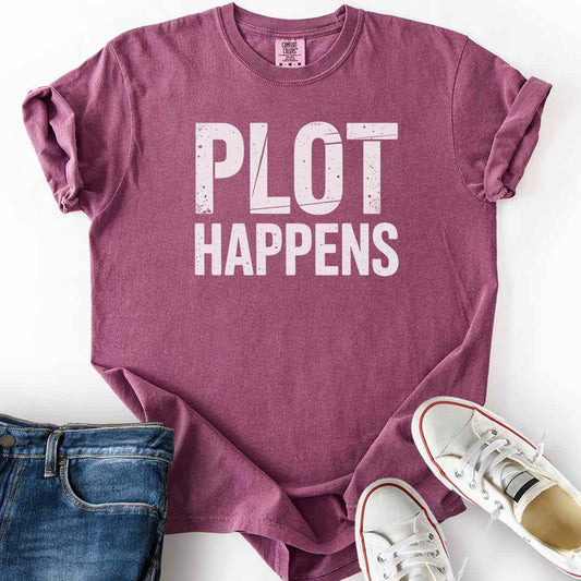 Plot Happens T-Shirt