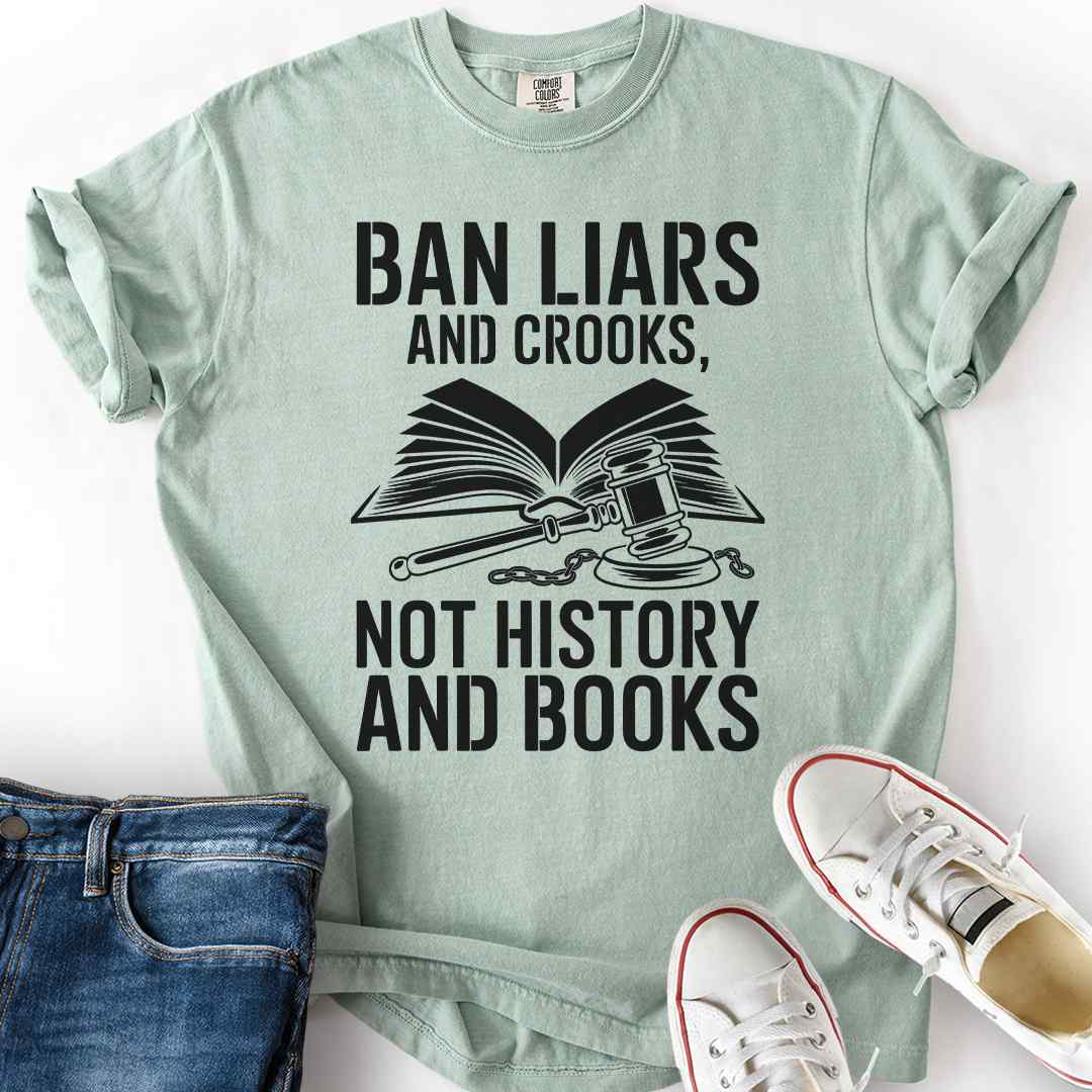 Ban Liars and Crooks T-Shirt