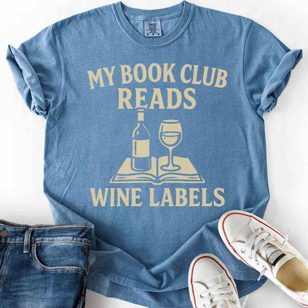 Reading Wine Labels T-Shirt