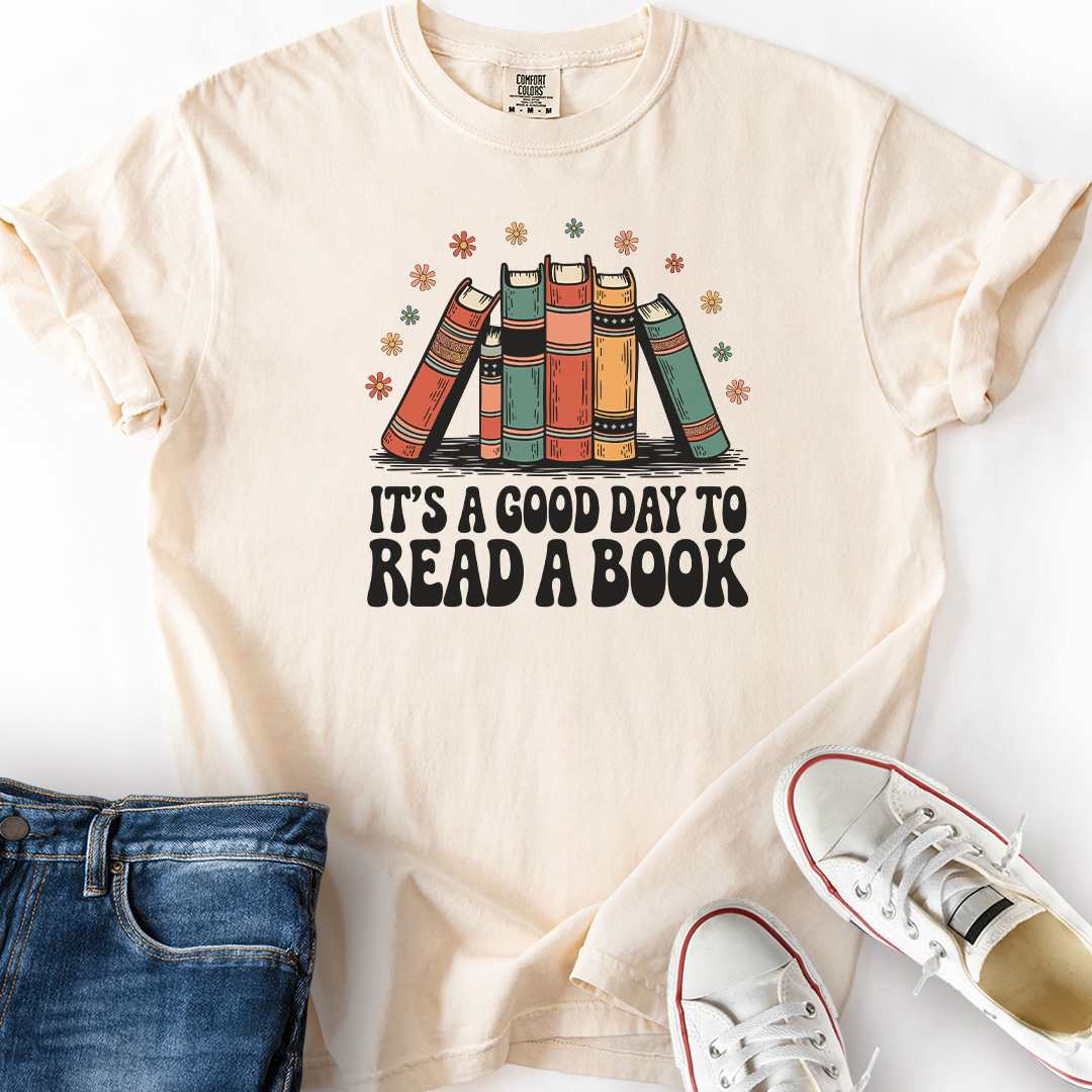 Good Day To Read A Book T-Shirt