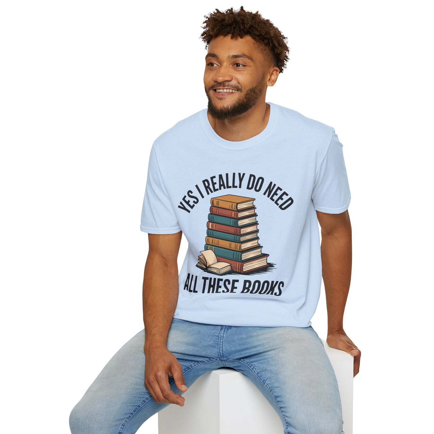 SAMPLE Need All These Books Softstyle T-Shirt
