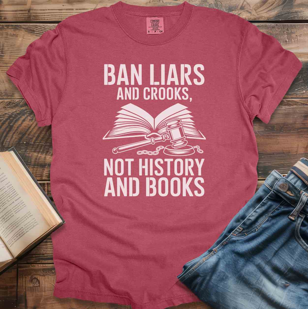 Ban Liars and Crooks T-Shirt