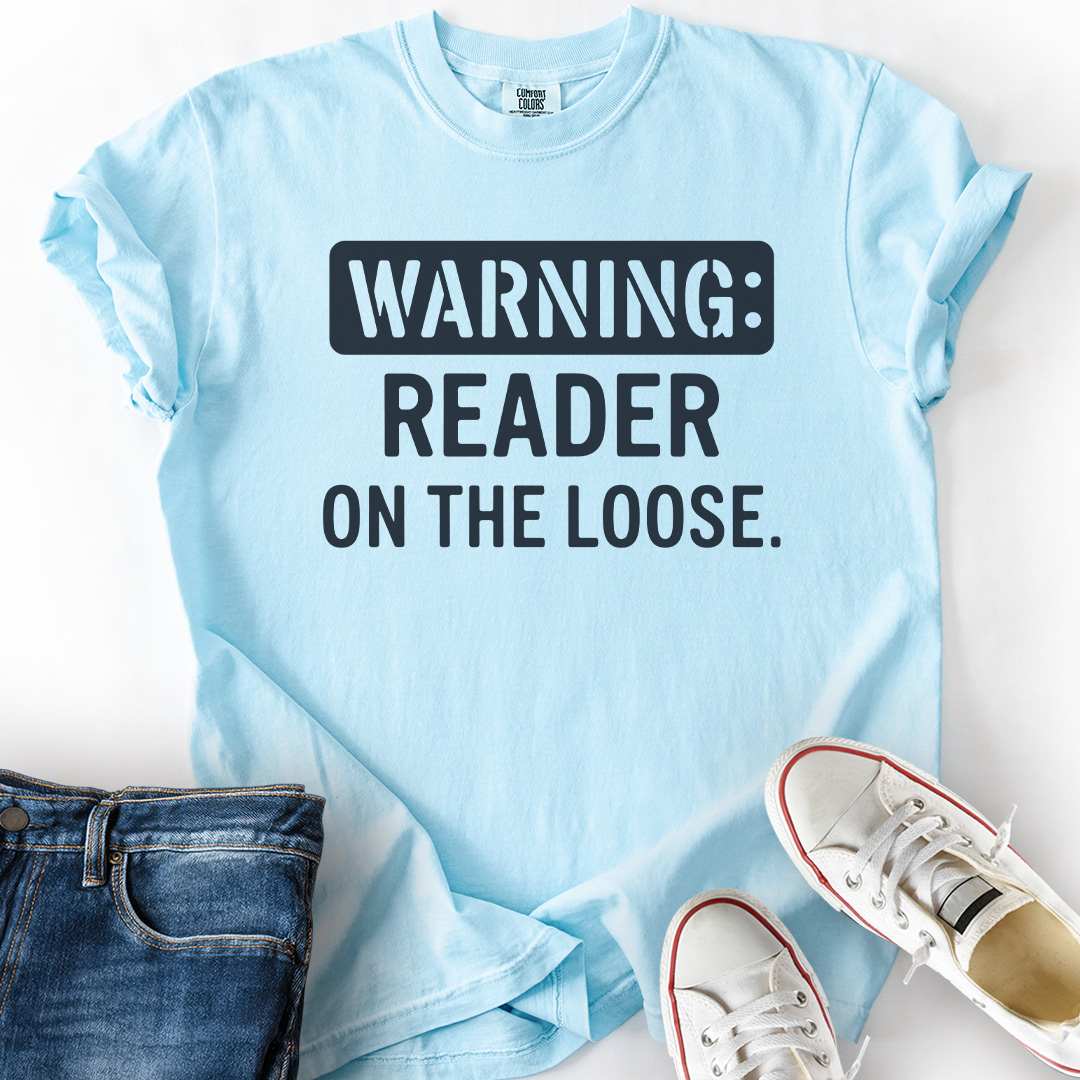 Reader On The Loose T-Shirt