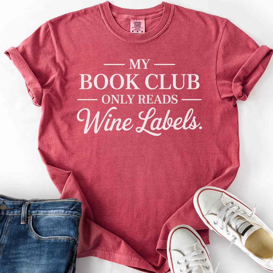 Book Club Reads Wine Labels T-Shirt
