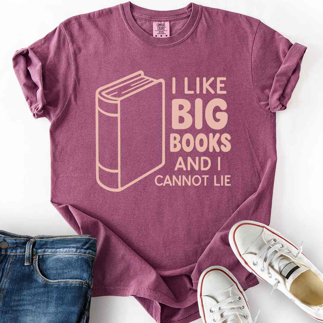 I Like Big Books T-Shirt