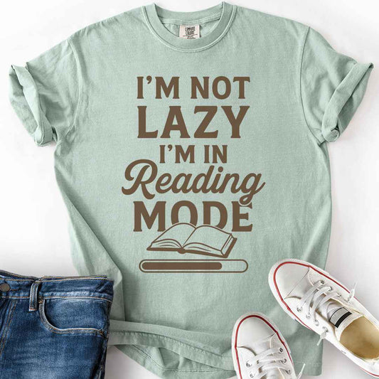 Not Lazy, Reading Mode T-Shirt
