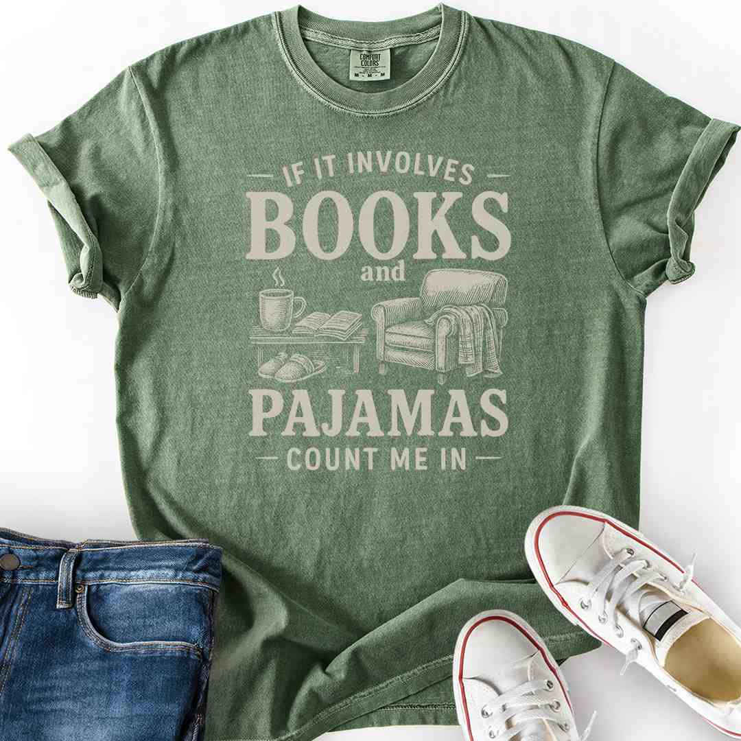 Cozy Books and Pajamas T-Shirt book lover gift printed in USA cotton moss