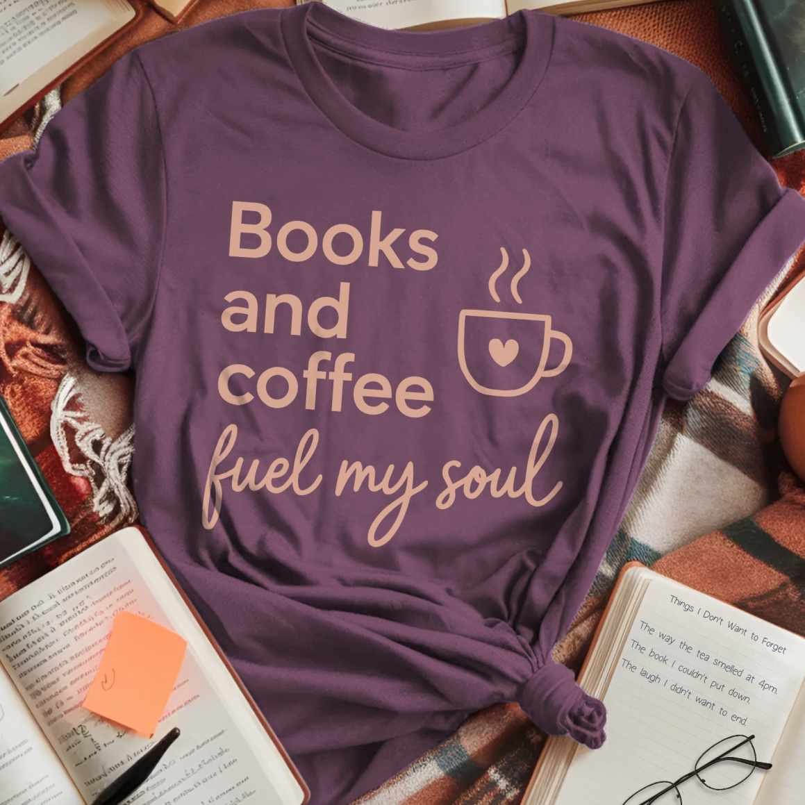 Books And Coffee Fuel Soul T-Shirt