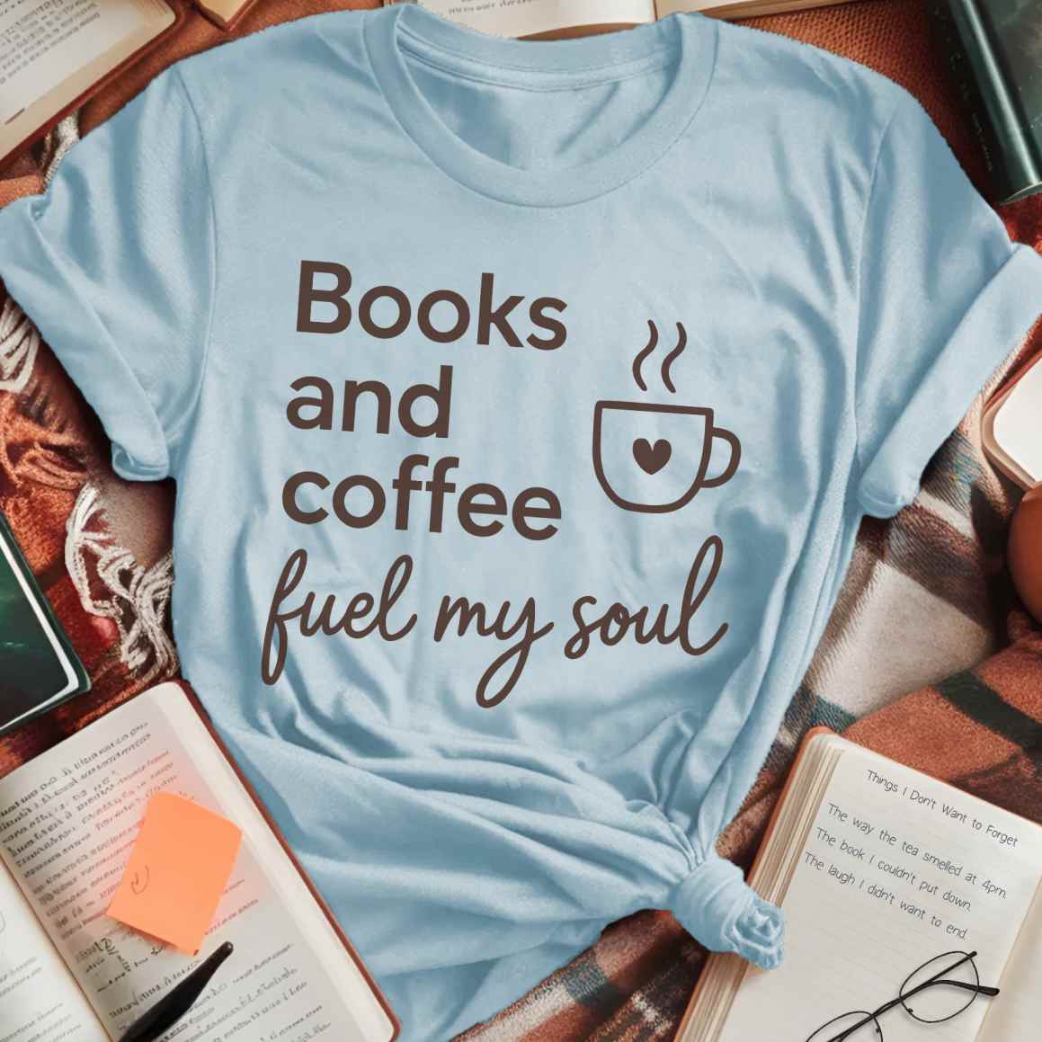 Books And Coffee Fuel Soul T-Shirt