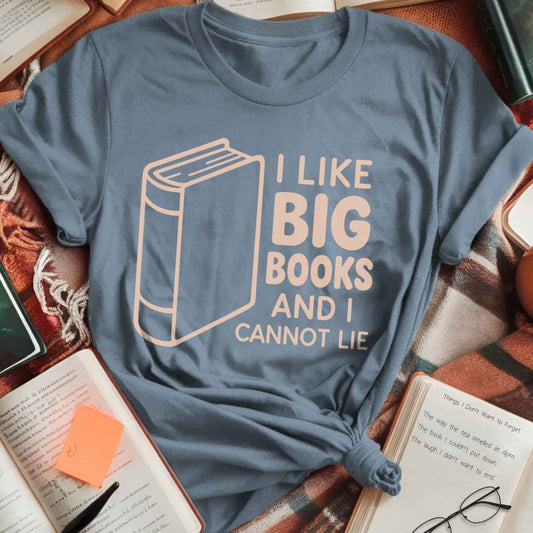 I Like Big Books T-Shirt