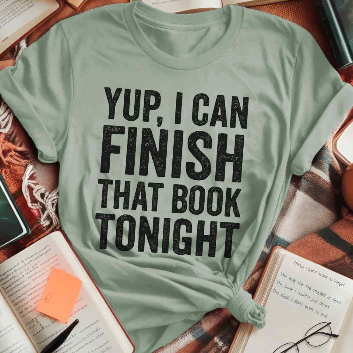I Can Finish That Book T-Shirt