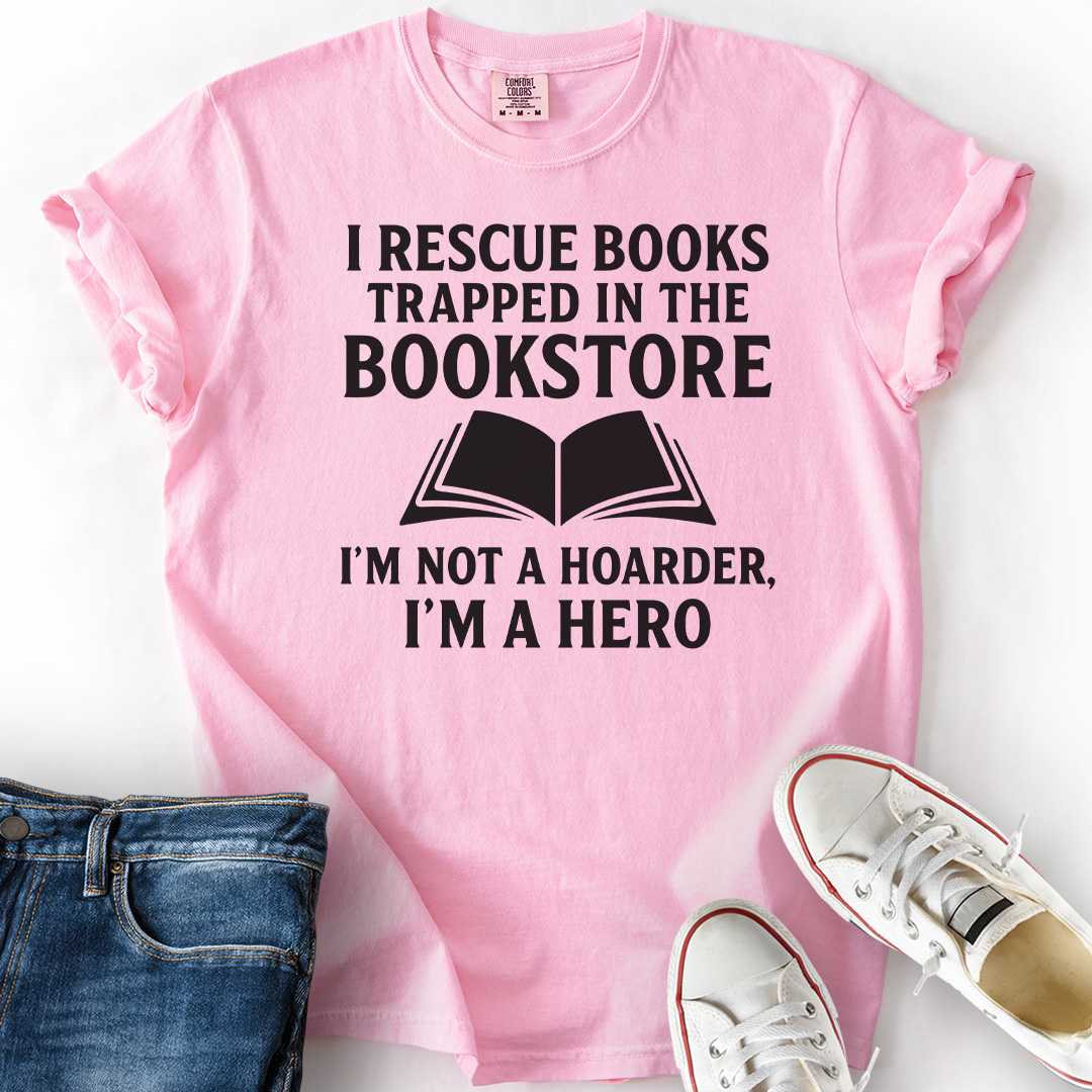 I Rescue Books From Bookstores T-Shirt funny gift for bookworms book lovers blossom
