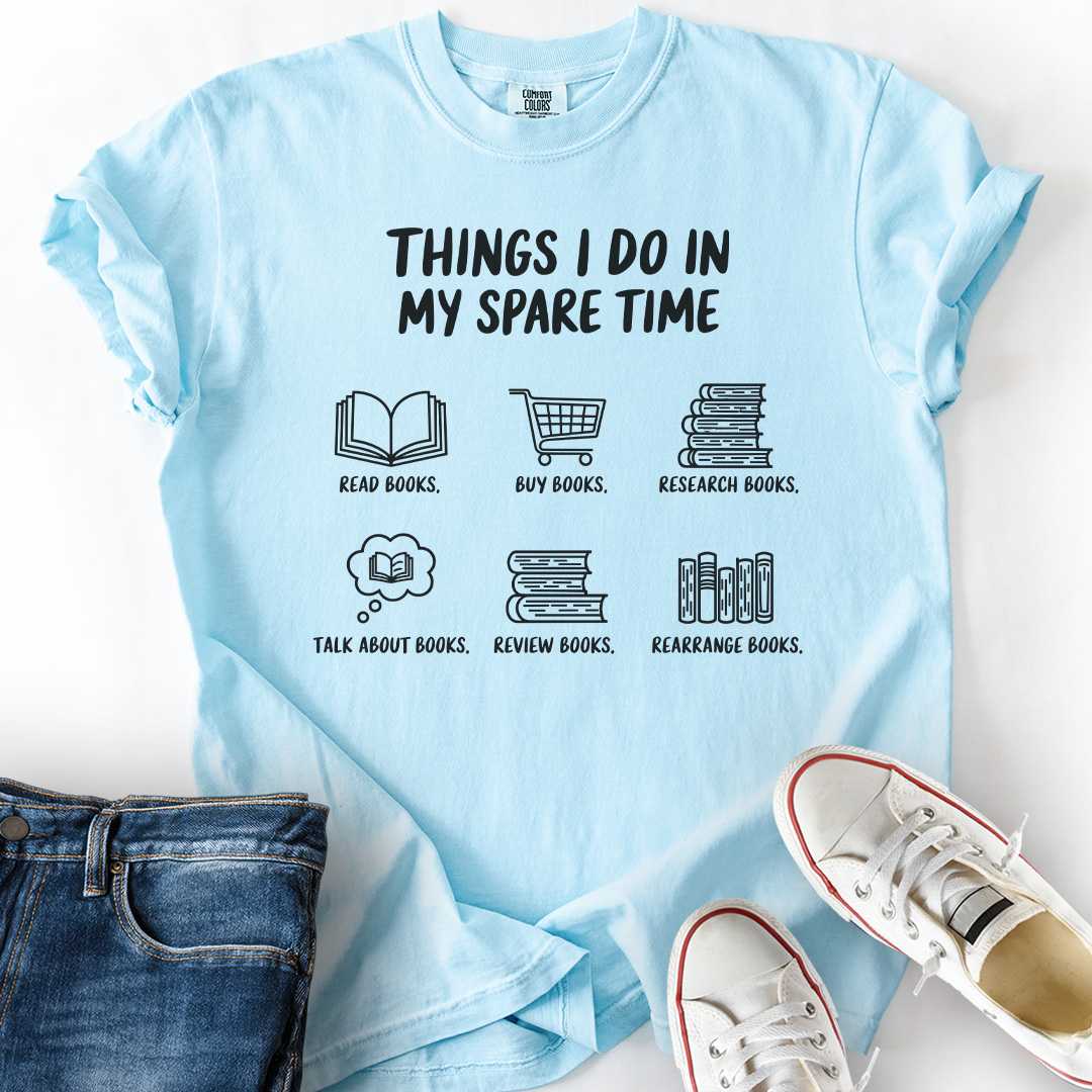 Things I Do in Spare Time T-Shirt funny reading gift for book lovers chambray tee