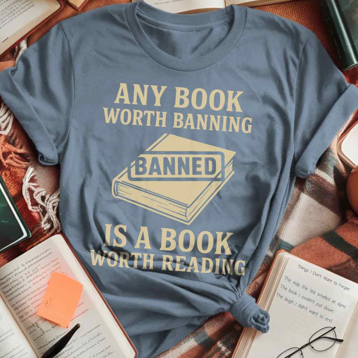 Banned Books Worth Reading T-Shirt