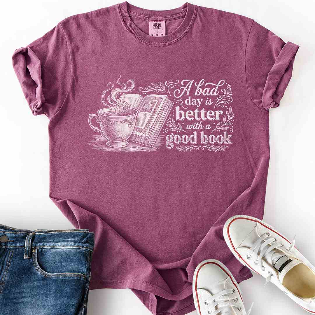 Better With A Good Book T-Shirt